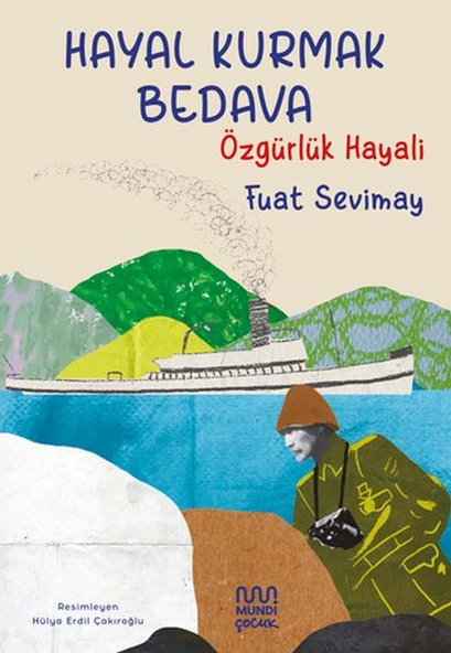 Hayal Kurmak Bedava: Özgürlük Hayali ürün görseli 1