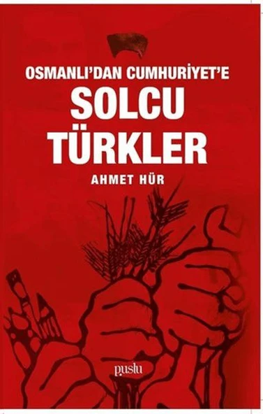 Osmanlı'dan Cumhuriyet'e Solcu Türkler ürün görseli 1