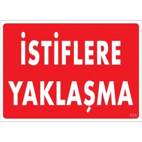 Pvc Levha quot;İstiflere Yaklaşmaquot; 25X35 Cm ürün görseli 1