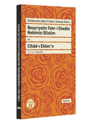 Beşeriyetin Fahri Ebedisi Nebimizi Bilelim ve Cihadı Ekber’e ürün görseli 1