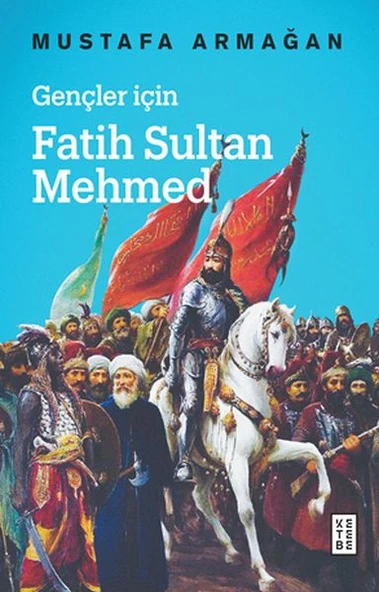 Gençler İçin Fatih Sultan Mehmed - Cep Boy ürün görseli 1