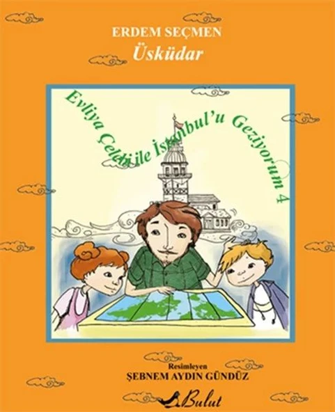 Evliya Çelebi ile İstanbul'u Geziyorum 4 / Üsküdar ürün görseli 1