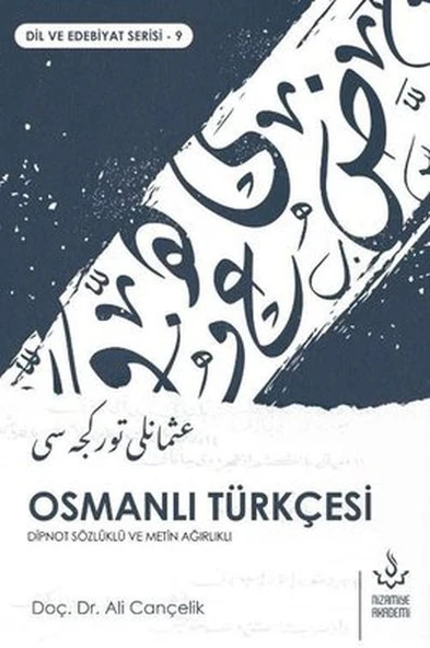 Osmanlı Türkçesi - Dipnot Sözlüklü ve Metin Ağırlıklı ürün görseli 1