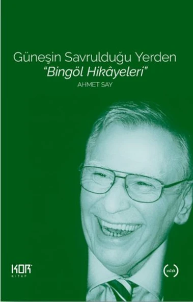 Güneşin Savrulduğu Yerden - Bingöl Hikâyeleri ürün görseli 1