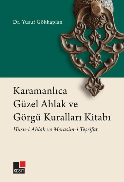 Karamanlıca Güzel Ahlak ve Görgü Kuralları Kitabı  Hüsn-i Ahlak ve Merasim-i Teşrifat ürün görseli 1