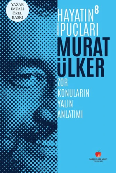 Hayatın İpuçları 8 - Yazar İmzalı Özel Baskı (Ciltli) ürün görseli 1