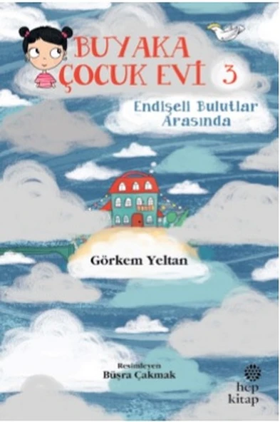 Buyaka Çocuk Evi Endişeli Bulutlar Arasında ürün görseli 1