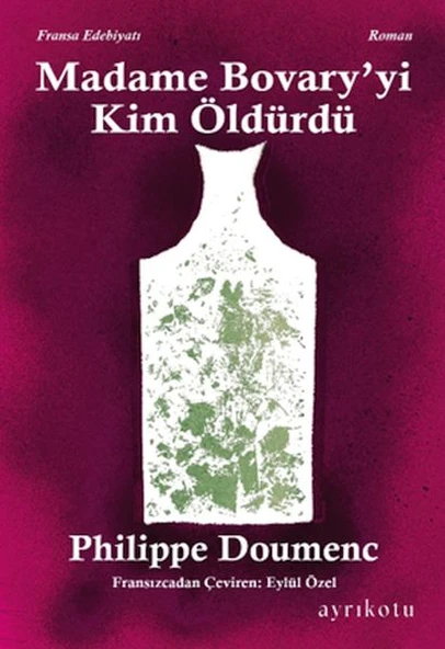 Madame Bovary' yi Kim Öldürdü? ürün görseli 1
