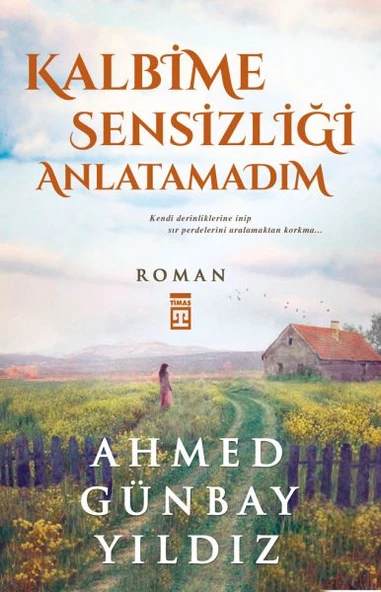 Kalbime Sensizliği Anlatamadım ürün görseli 1