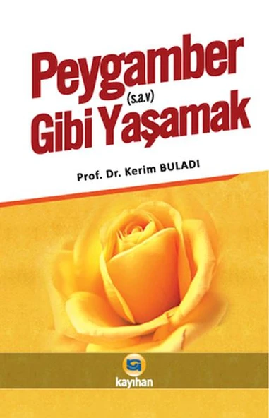 Peygamber (s.a.v.) Gibi Yaşamak ürün görseli 1