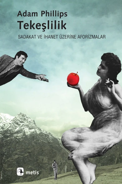Tekeşlilik  Sadakat ve İhanet Üzerine Aforizmalar ürün görseli 1