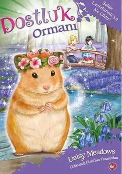 Dostluk Ormanı 9 - Şeker Lezizkırıntıya Ne Oldu ürün görseli 1