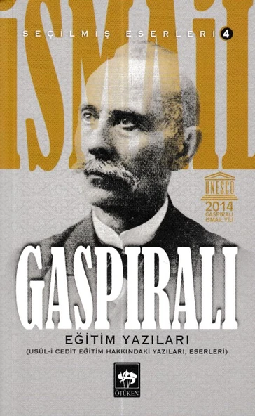 İsmail Gaspıralı Seçilmiş Eserleri 4 Eğitim Yazıları ürün görseli 1