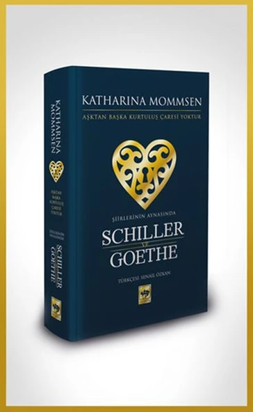 Şiirlerinin Aynasında Shiller ve Goethe ürün görseli 1