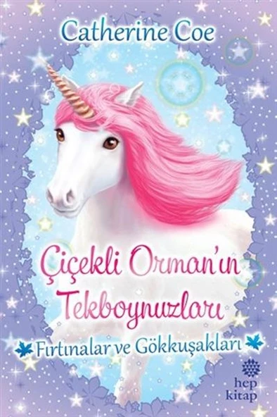 Fırtınalar ve Gökkuşakları-Çiçekli Orman'ın Tekboynuzları ürün görseli 1