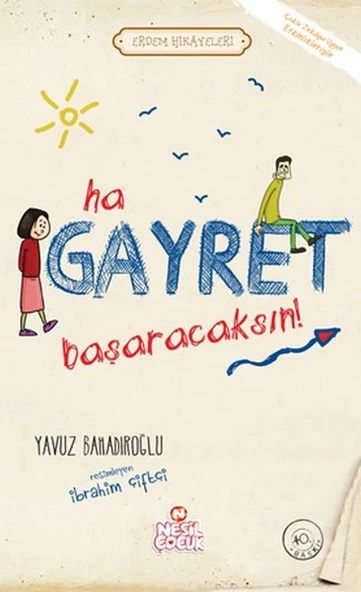 Ha Gayret, Başaracaksın! / Erdem Hikayeleri ürün görseli 1