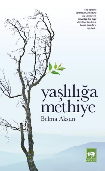 Yaşlılığa Methiye ürün görseli 1