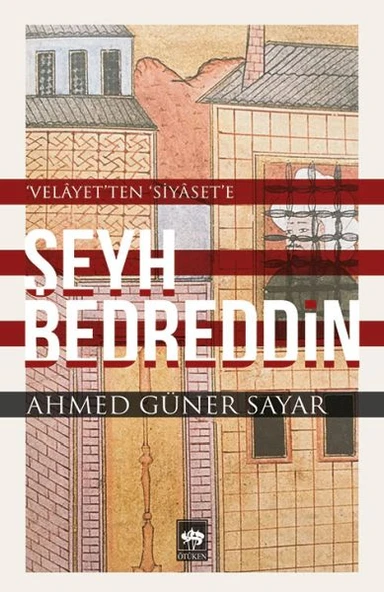Şeyh Bedreddin / Velayetten Siyasete ürün görseli 1