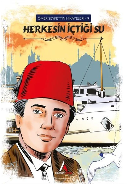 Ömer Seyfettin Hikayeleri 9 Herkesin İçtiği Su ürün görseli 1
