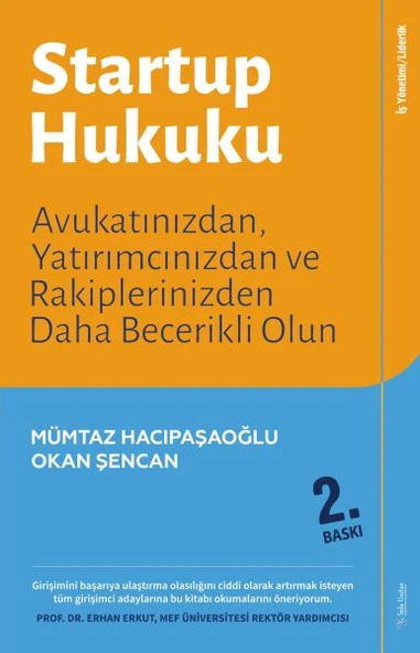 Startup Hukuku - Avukatınızdan, Yatırımcınızdan ve Rakiplerinizden Daha Becerikli Olun ürün görseli 1