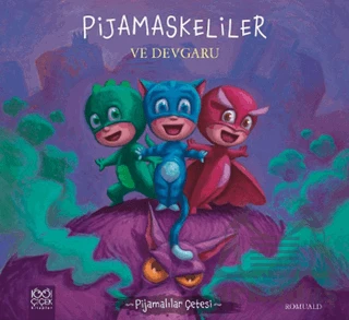Pijamalılar Çetesi - Pijamaskeliler ve Devgaru ürün görseli 1