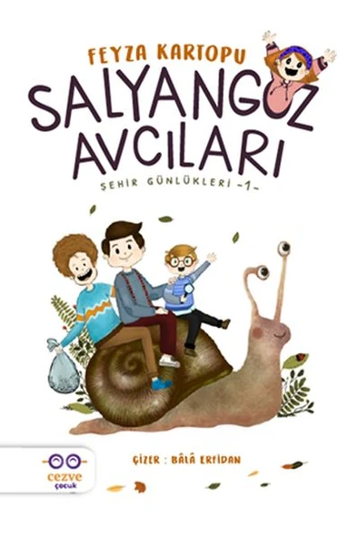 Salyangoz Avcıları - Şehir Günlükleri 1 ürün görseli 1