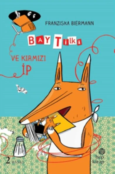 Bay Tilki ve Kırmızı İp (Ciltli) ürün görseli 1