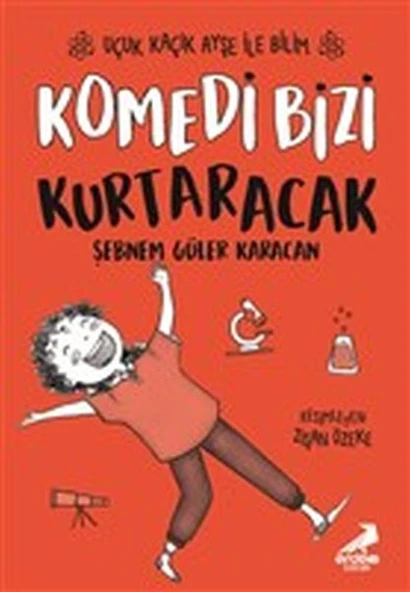 Komedi Bizi Kurtaracak - Uçuk Kaçık Ayşe ile Bilim 5 ürün görseli 1