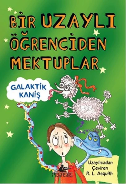 Bir Uzaylı Öğrenciden Mektuplar 3 / Galaktik Kaniş ürün görseli 1