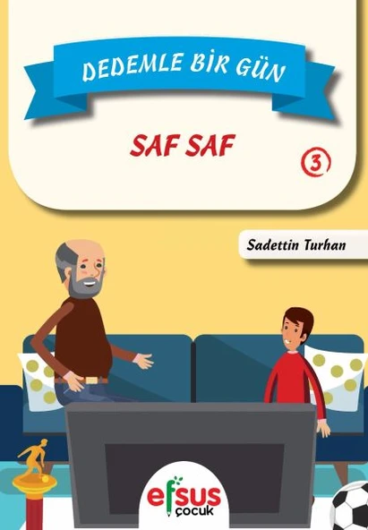 Dedemle Bir Gün 3 - Saf Saf ürün görseli 1