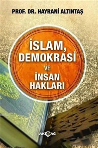 İslam, Demokrasi ve İnsan Hakları ürün görseli 1