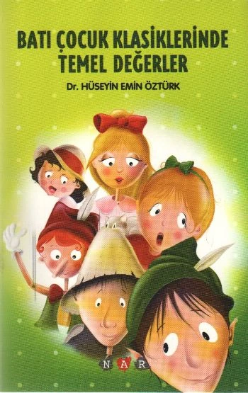 Batı Çocuk Klasiklerinde Temel Değerler ürün görseli 1