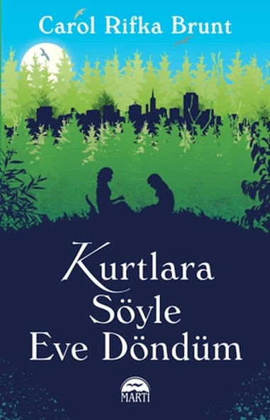 Kurtlara Söyle Eve Döndüm ürün görseli 1