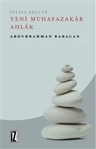 Piyasa Aklı ve Yeni Muhafazakar Ahlak ürün görseli 1