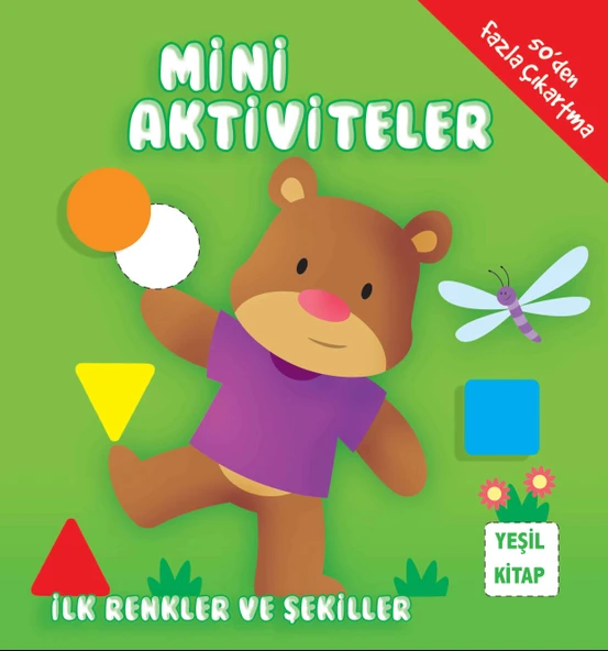 Mini Aktiviteler - İlk Renkler ve Şekiller (Yeşil Kitap) ürün görseli 1