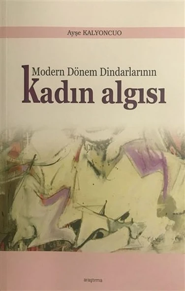 Modern Dönem Dindarlarının Kadın Algısı ürün görseli 1
