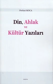 Din, Ahlak ve Kültür Yazıları ürün görseli 1