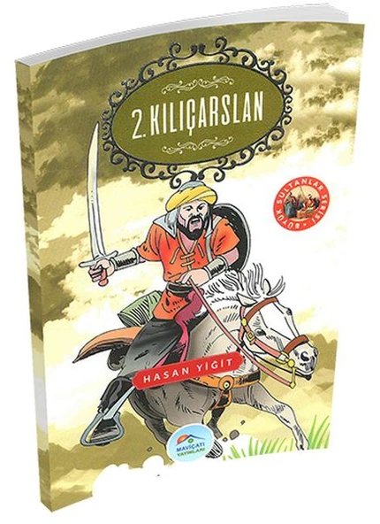 Büyük Sultanlar Serisi - 2. Kılıçarslan ürün görseli 1