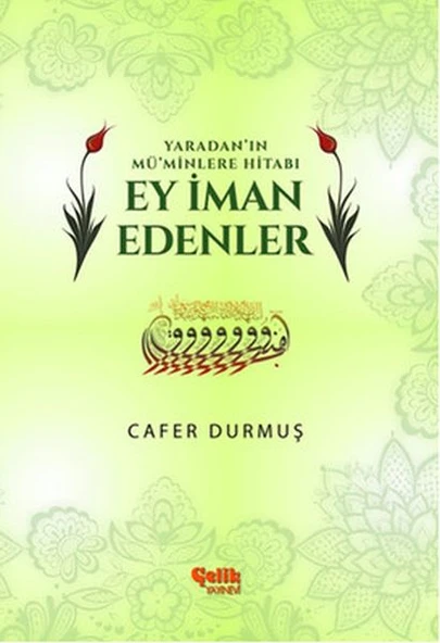 Yaradan'ın Mü'minlere Hitabı Ey İman Edenler ürün görseli 1