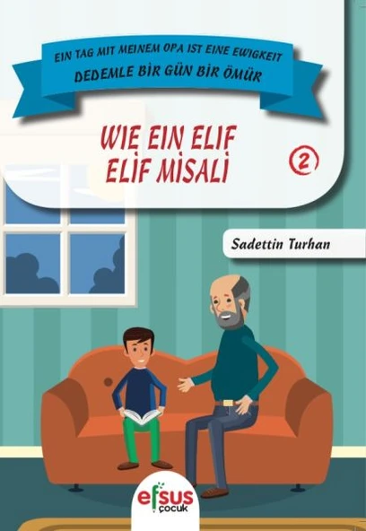 Dedemle Bir Güm Bir Ömür - Elif Misali 2 ürün görseli 1