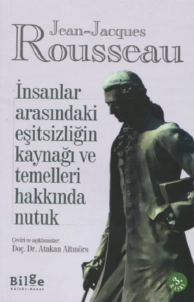 İnsanlar Arasındaki Eşitsizliğin Kaynağı ve Temelleri Hakkında Nutuk ürün görseli 1