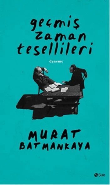 Geçmiş Zaman Tesellileri ürün görseli 1
