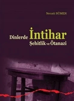 Dinlerde İntihar Şehitlik ve Ötanazi ürün görseli 1