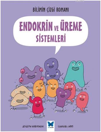 Bilimin Çizgi Romanı - Endokrin ve Üreme Sistemleri ürün görseli 1