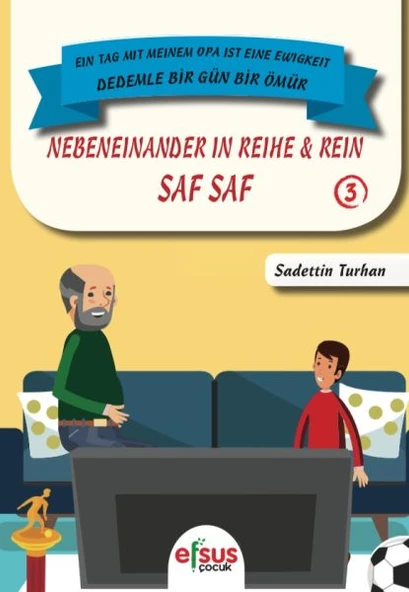 Dedemle Bir Gün Bir Ömür - Saf Saf 3 ürün görseli 1