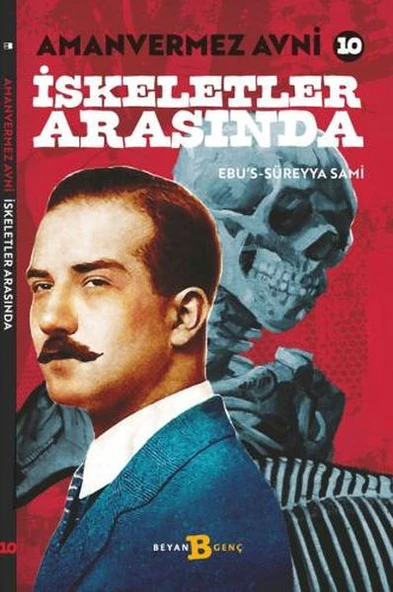 İskeletler Arasında - Amanvermez Avni 10 ürün görseli 1