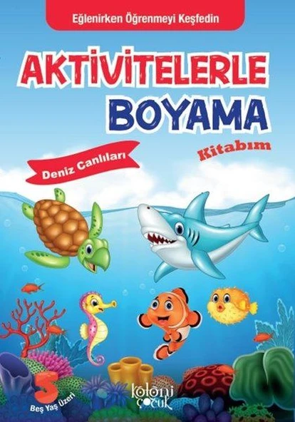 Aktivitelerle Boyama Kitabım - Deniz Canlıları ürün görseli 1