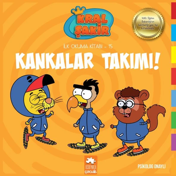 Kral Şakir İlk Okuma 15 - Kankalar Takımı ürün görseli 1