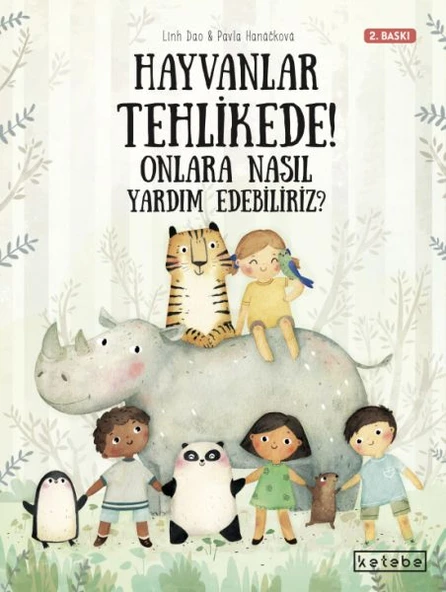 Hayvanlar Tehlikede! Onlara Nasıl Yardım Edebiliriz? ürün görseli 1