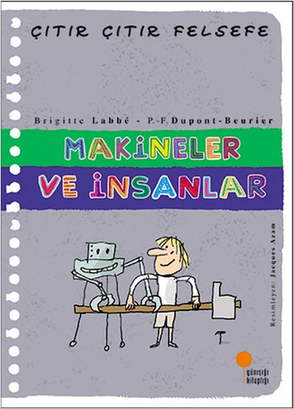 Çıtır Çıtır Felsefe 28 - Makineler ve İnsanlar ürün görseli 1